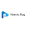 Video to Blog Coupons Video to Blog Coupons